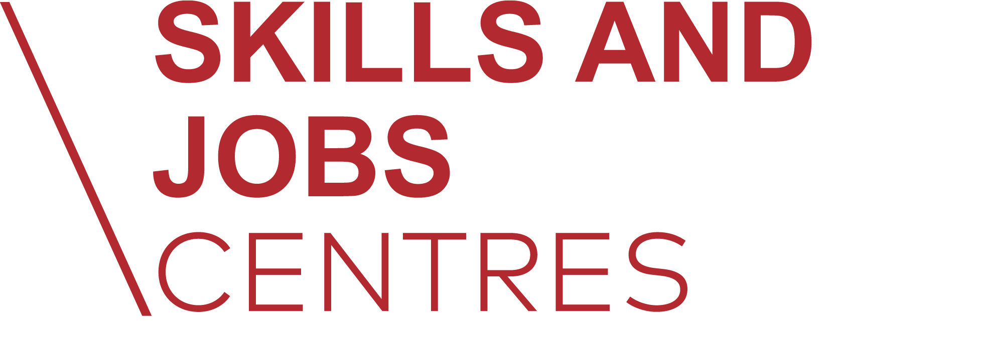 Skills and Jobs Centres